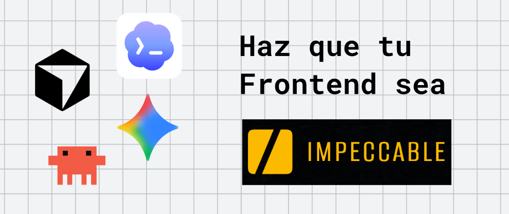 Dominando Impeccable: Diseño de Habilidades para Arquitectura Frontend con IA